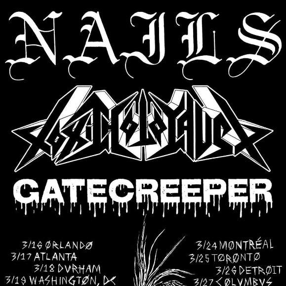 Nails, Toxic Holocaust, and Gatecreeper North American Tour