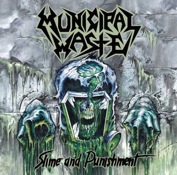 Municipal Waste Announces The Release ‘Slime And Punishment’