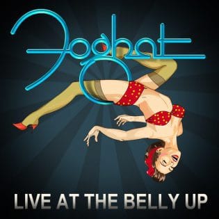 Foghat Announces The Release ‘Live At The Belly Up’