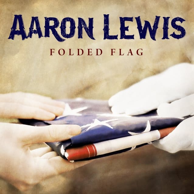 Aaron Lewis release video “Folded Flag”