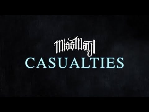 Miss May I post track “Casualties”