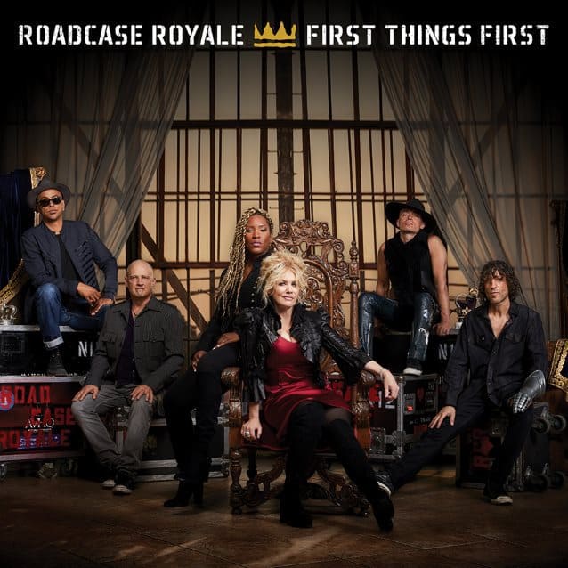 Roadcase Royale Announces The Release ‘First Things First’