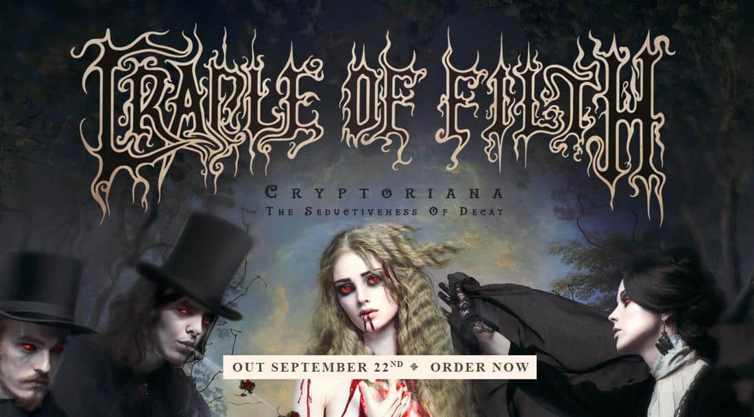 Cradle of Filth – “Cryptoriana – The Seductiveness of Decay”