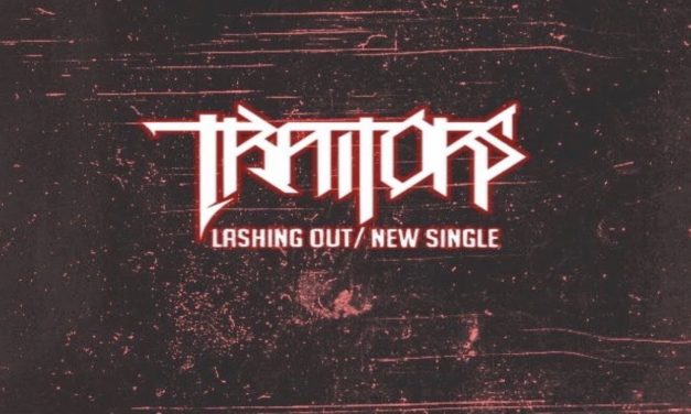 Traitors post track “Lashing Out”