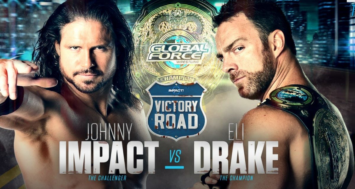 Results for the 9/26/2017 Impact/GFW Wrestling Victory Road Event