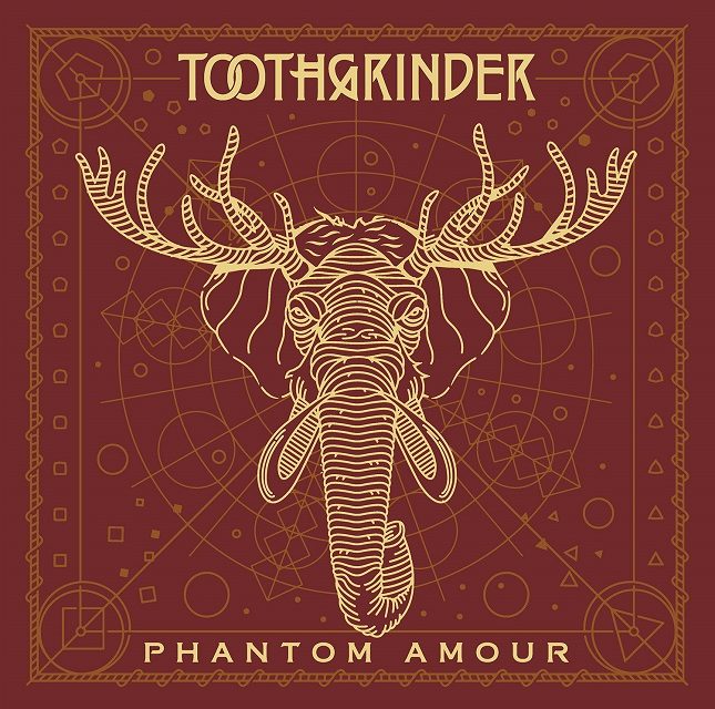 Toothgrinder post track “Phantom Amour”