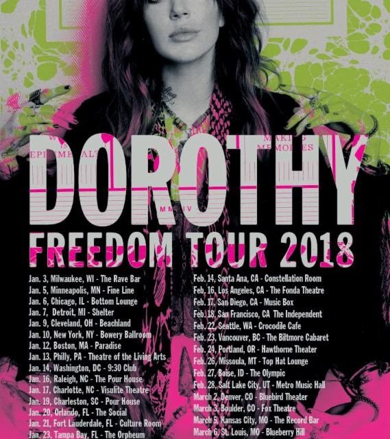 Dorothy announced the 2018 “Freedom Tour”