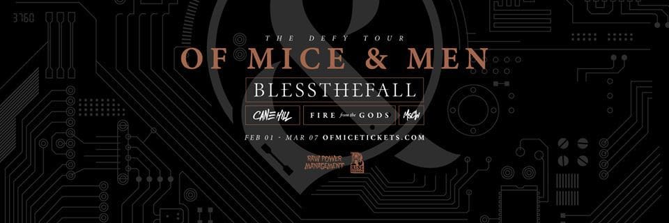 Of Mice & Men announced a 2018 tour w/ BlessTheFall, Cane Hill, and Fire From the Gods