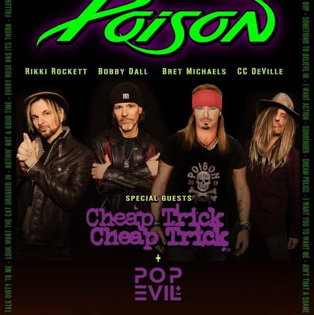 Poison announced a tour with Cheap Trick, and Pop Evil AudioVein
