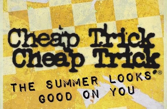 Cheap Trick released a lyric video for “The Summer Looks Good On You”