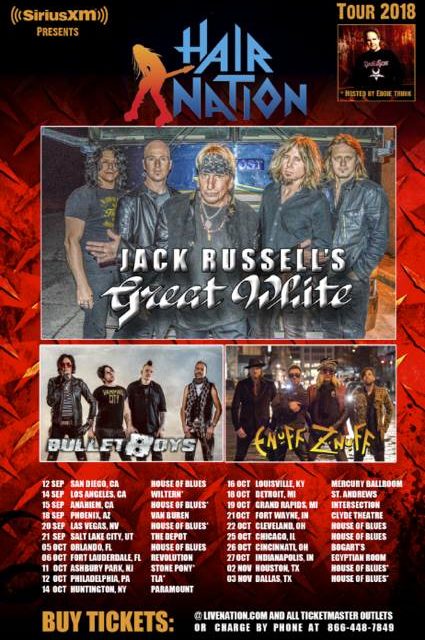 “Hair Nation” tour dates feat. Jack Russell’s Great White, BulletBoys, and Enuff Z’Nuff