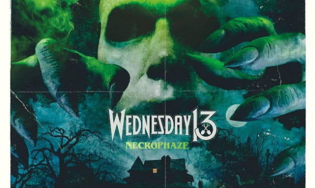 Wednesday 13 – “Necrophaze”