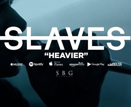 Slaves Release New Single, “Heavier” featuring new vocalist