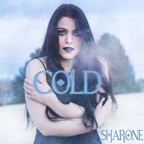 SHARONE Releases Official Music Video for “Cold”