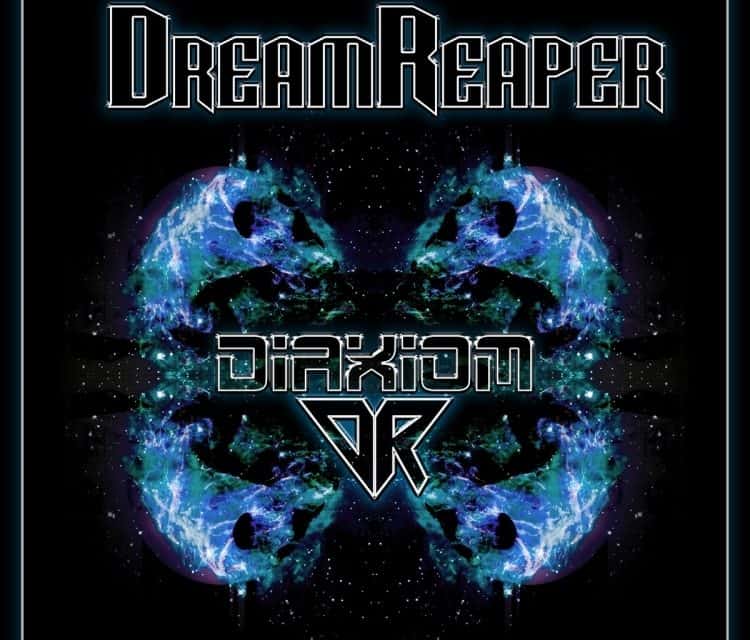 DREAMREAPER Releases New Song, “Diaxiom”