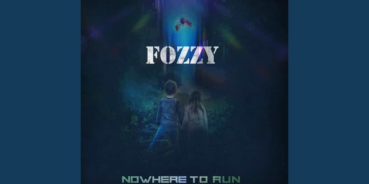 FOZZY Releases New Song, “Nowhere To Run”