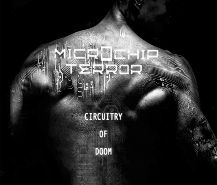 MICROCHIP TERROR Releases New Song, “Circuitry of Doom”