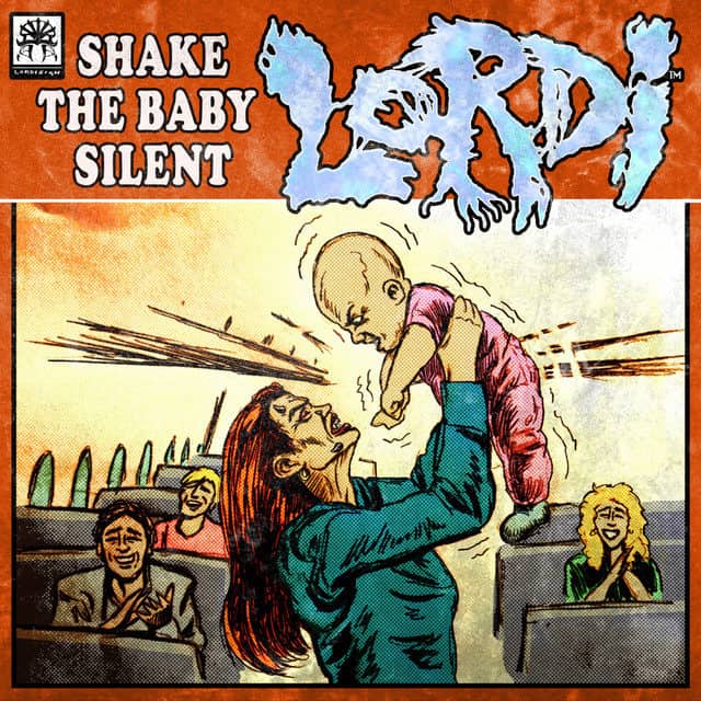 LORDI Releases Official Lyric Video for “Shake The Baby Silent”