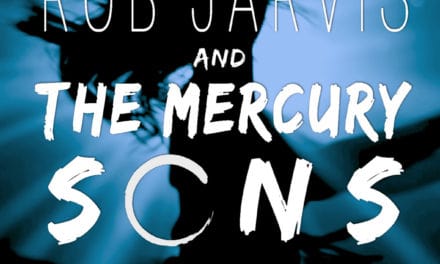 ROB JARVIS & THE MERCURY SONS Release Official Music Video for “Just to Make You Happy”