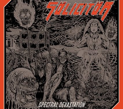 SÖLICITÖR Announces Upcoming Album “Spectral Devastation”