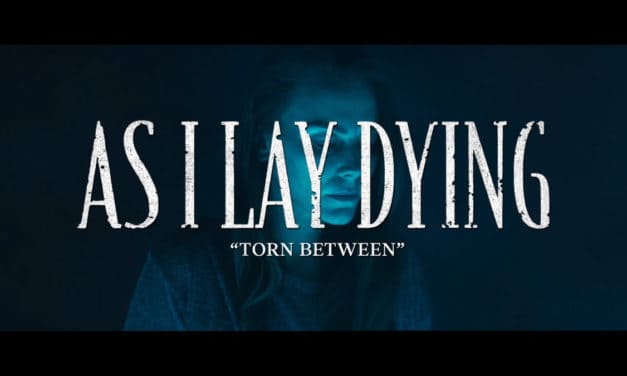 AS I LAY DYING Releases Official Music Video for “Torn Between”