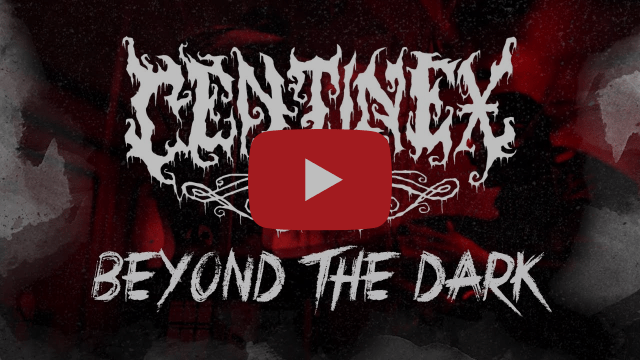 CENTINEX Releases Official Lyric Video for “Beyond The Dark”