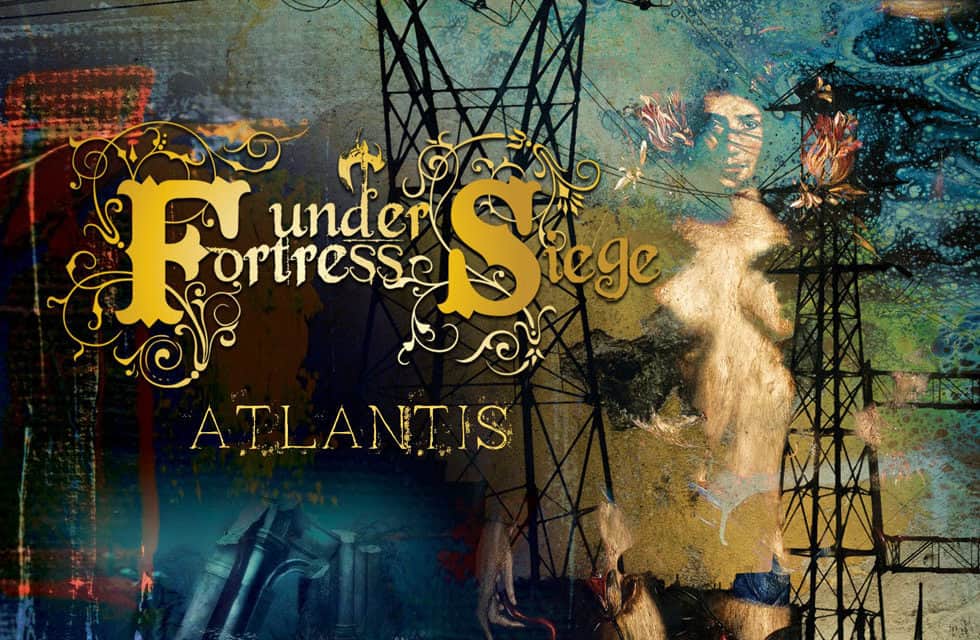 FORTRESS UNDER SIEGE Releases Official Music Video for “Atlantis”