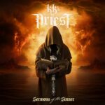 KK’s Priest – “Sermons of the Sinner”