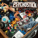 Psychostick – “…And Stuff”