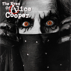 Wayback Wednesday: “The Eyes Of Alice Cooper” – Alice Cooper (2003)