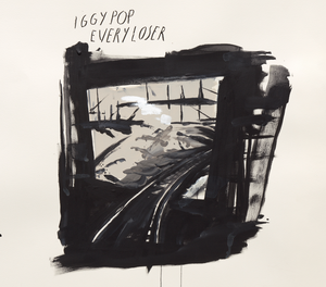 Iggy Pop – “Every Loser”